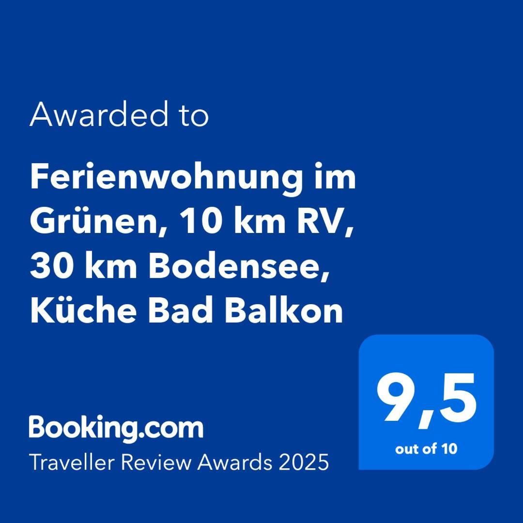 Ferienwohnung Im Gruenen, 10 Km Rv, 30 Km Bodensee, Kueche Bad Balkon Wolpertswende Экстерьер фото